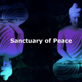 Sanctuary of Peace by Celestial Meditation Master