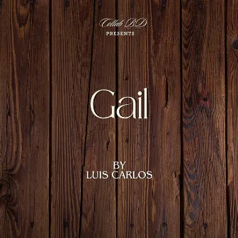 Gail by Luis Carlos