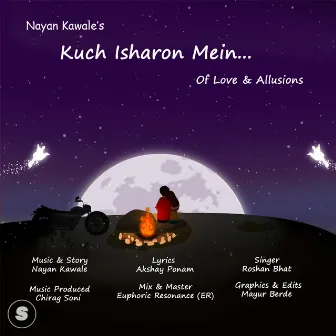 Kuch Isharon Mein (Of Love & Allusions) by Nayan Kawale