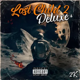 Lost Child 2 Deluxe by 2kdeejay