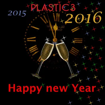 Happy New Year Music by Plastic3