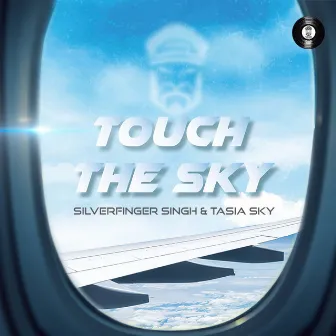 Touch the Sky by SilverFinger Singh