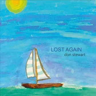 Lost Again by Don Stewart