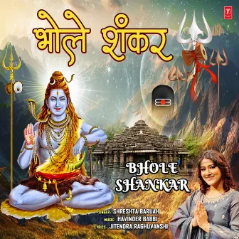 Bhole Shankar by Shreshta Baruah