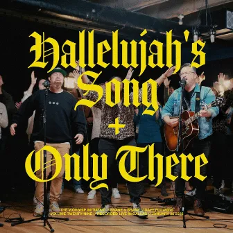 Hallelujah's Song (Psalm 103) / Only There [Live] by Davy Flowers