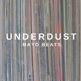 UNDERDUST by Mayo Beats