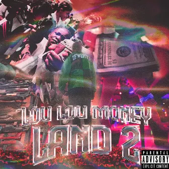 Lou Lou Money Land 2 by Str8 Drop Lou