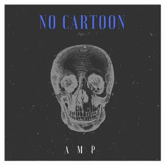 No Cartoon by Amp