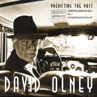 Predicting the Past by David Olney