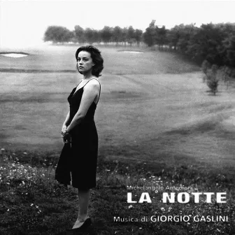 Michelangelo Antonioni's La Notte (Original Soundtrack) by Giorgio Gaslini