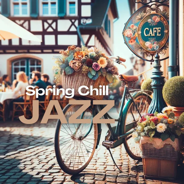 Spring Chill: Rhythms of the Lounge, Jazz Improvisations, Relaxing Smooth BGM