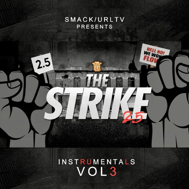 Smack / Urltv Presents Url Instrumentals, Vol. 3: The Strike 2.5