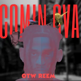 Comin ova by Otw Reem