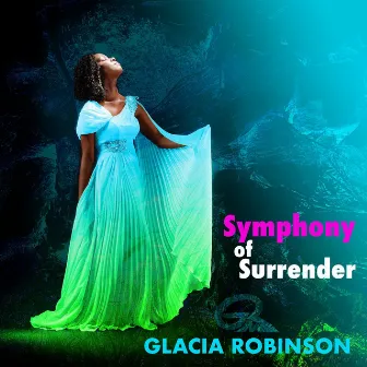 Symphony of Surrender by Glacia Robinson