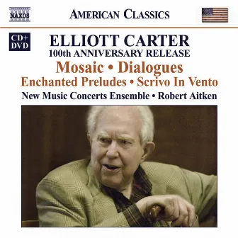 Carter: 100th Anniversary Release by New Music Concerts