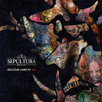 Sepultura Under My Skin by Sepultura