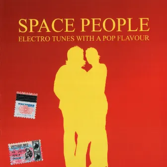 Electro Tunes With A Pop Flavour by Space People