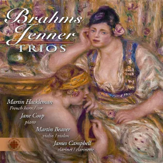 Brahms / Jenner: Trios by Martin Hackleman