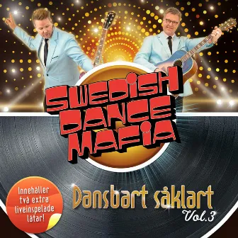 Dansbart Såklart Vol.3 by Swedish Dance Mafia