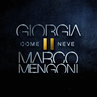 Come neve by Marco Mengoni