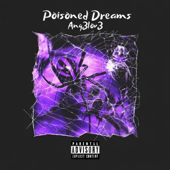 Poisoned Dreams by Ang3Lov3