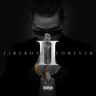 Fireboy Forever II by Fuego