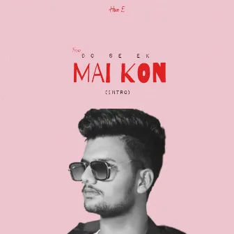 Mai Kon by Hun E