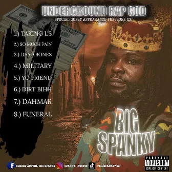 Underground Rap God by Big Spanky