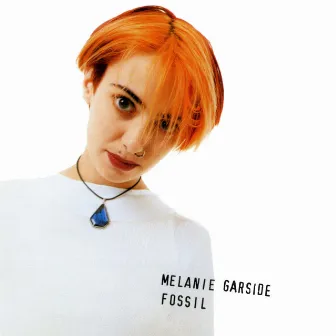 Fossil by Melanie Garside