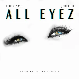 All Eyez (Radio Edit) by The Game