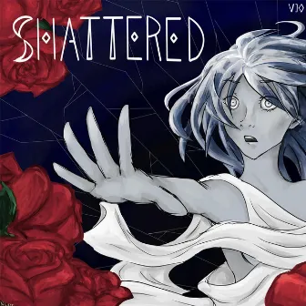 Shattered by Vio