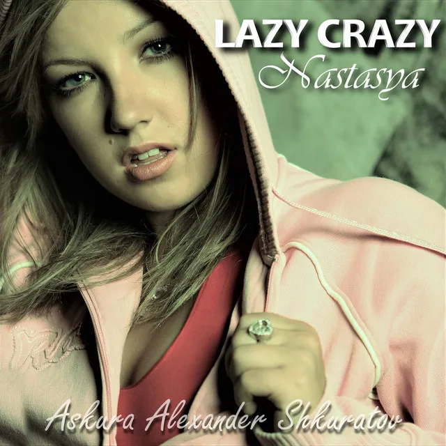 Lazy Crazy