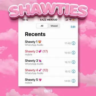 Shawties by Eazz Meroud