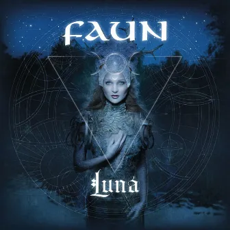 Luna by Faun