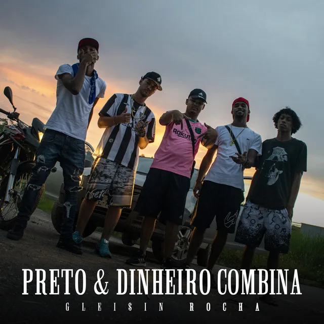 Preto e Dinheiro Combina