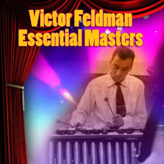 Essential Masters by Victor Feldman