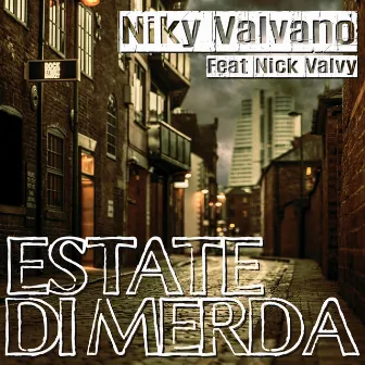 Estate Di Merda by Niky Valvano