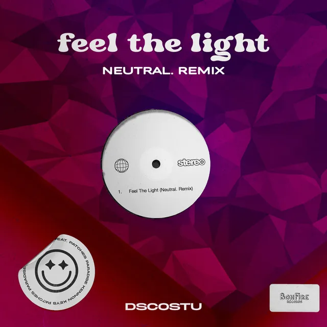 Feel the Light (neutral. Remix)