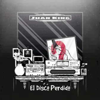 El Disco Perdido by Juan King