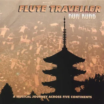 Flute Traveller by Ron Korb