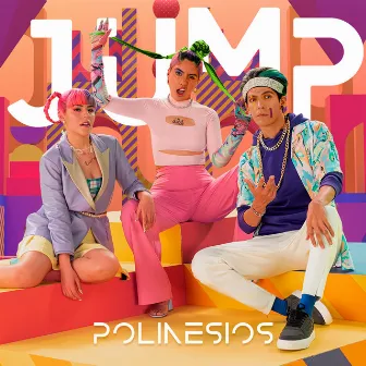 JUMP by Los Polinesios