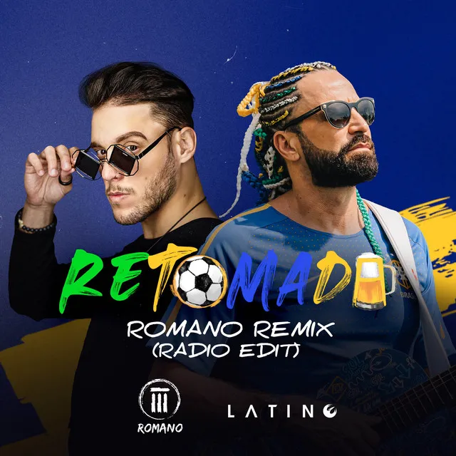 Retomada - Romano Remix - Radio Edit