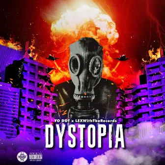 Dystopia by Yo Dot