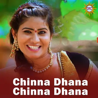 Chinna Dhana Chinna Dhana by Sowmya