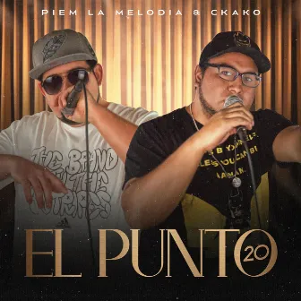 El Punto 20 by Ckako