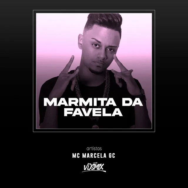 Marmita da Favela