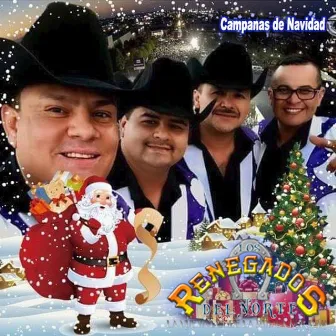 Campanas de Navidad by Los Renegados Del Norte