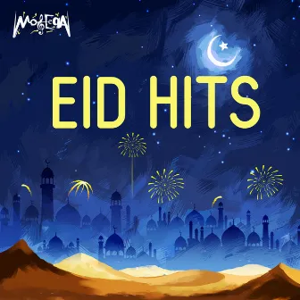 Eid Hits by Ahmed El Sisi