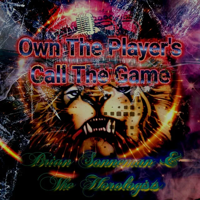 Own The Player's Call The Game