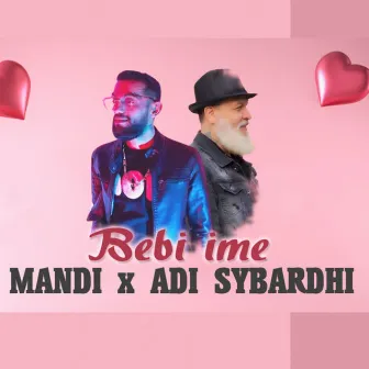 Bebi Ime by Adi Sybardhi